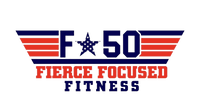 F-50 Fierce Focused Fitness